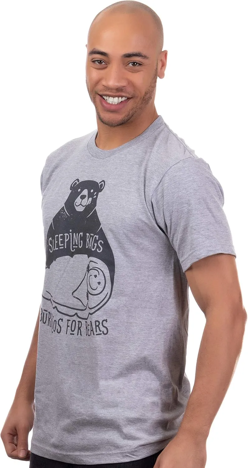 Sleeping Bags are Burritos for Bears | Funny Hiking Hiker Camping Camper Outdoors Men Women Graphic Shirt